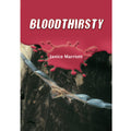 Bloodthirsty book by Janice Marriott